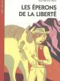 Les éperons de la liberté